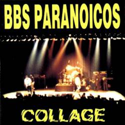 BBS Paranoicos : Collage
